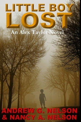 Little Boy Lost by Nelson, Nancy a.