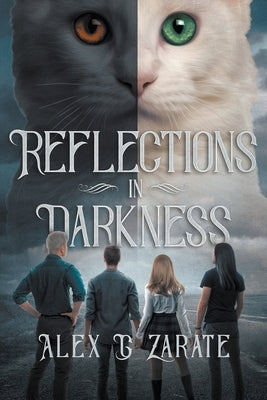 Reflections In Darkness by Zarate, Alex G.