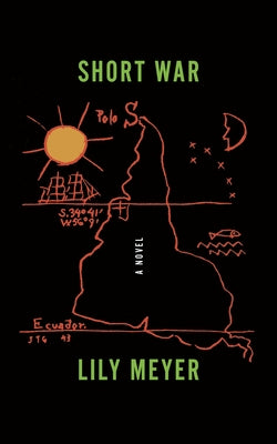 Short War by Meyer, Lily