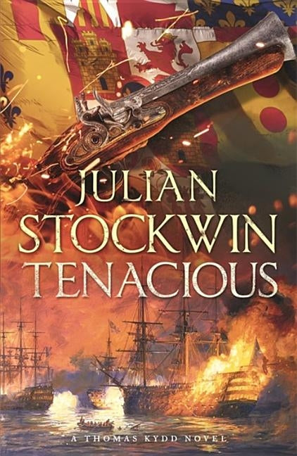Tenacious by Stockwin, Julian