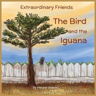 The Bird and the Iguana by Atwood, Hanson