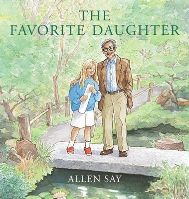 The Favorite Daughter by Say, Allen
