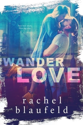Wanderlove by Berehulke, Pam