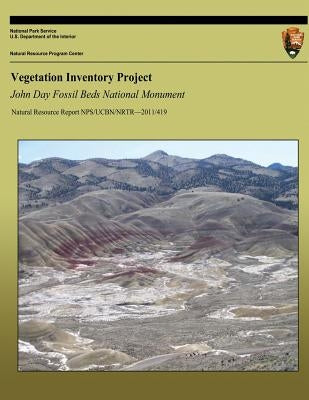 Vegetation Inventory Project: John Day Fossil Beds National Monument by National Park Service