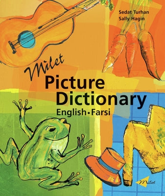 Milet Picture Dictionary (English-Farsi) by Turhan, Sedat