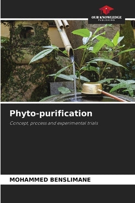 Phyto-purification by Benslimane, Mohammed