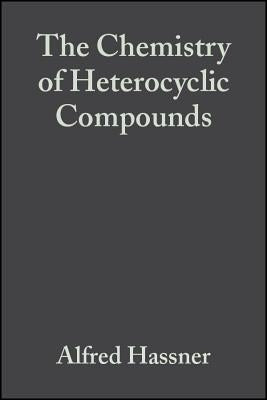 Small Ring Heterocycles, Volume 42, Part 2 by Hassner, Alfred