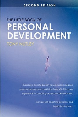 The Little Book of Personal Development by Nutley, Tony