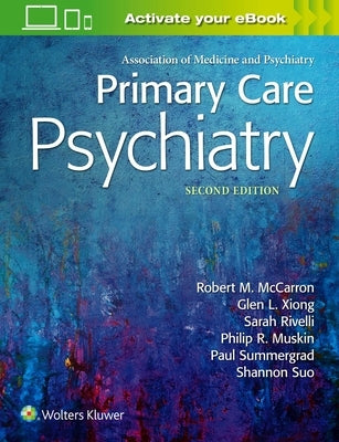 Primary Care Psychiatry by McCarron, Robert M.