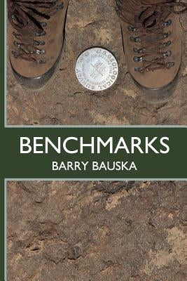 Benchmarks by Bauska, Barry