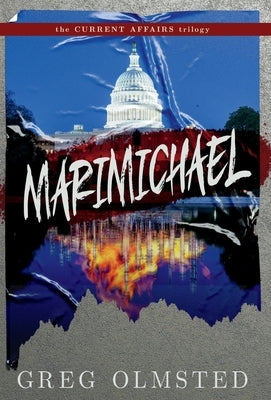 Marimichael by Olmsted, Greg K.