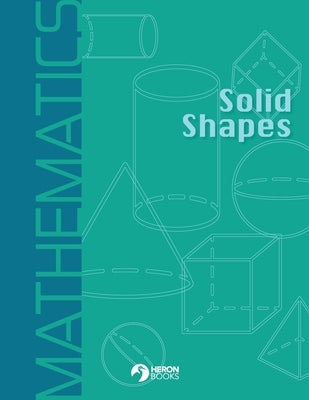 Solid Shapes by Books, Heron