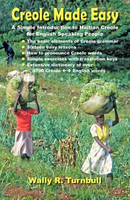 Creole Made Easy by Turnbull, Wally R.