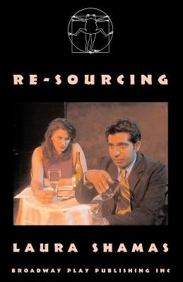 Re-Sourcing by Shamas, Laura