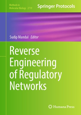 Reverse Engineering of Regulatory Networks by Mandal, Sudip