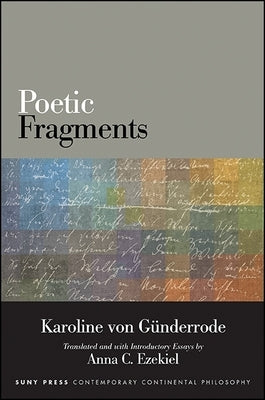 Poetic Fragments by Günderrode, Karoline Von