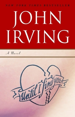 Until I Find You by Irving, John