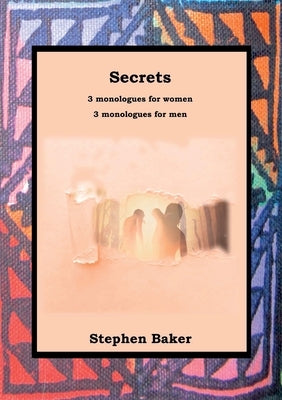 Secrets by Baker, Stephen