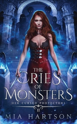 The Cries of Monsters by Hartson, Mia