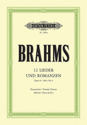 12 Lieder Und Romanzen Op. 44 by Brahms, Johannes