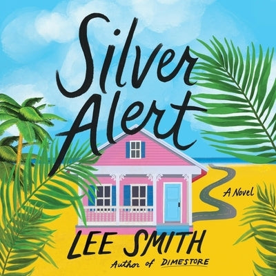 Silver Alert by Smith, Lee