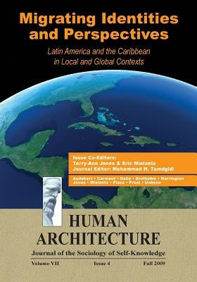 Migrating Identities and Perspectives: Latin America and the Caribbean in Local and Global Contexts by Tamdgidi, Mohammad H.