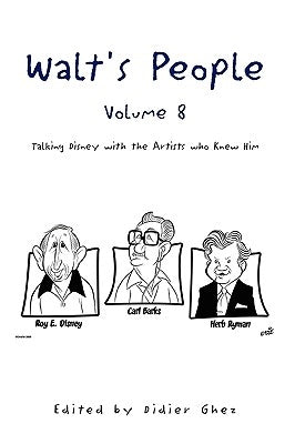 Walt's People, Volume 8 by Ghez, Didier