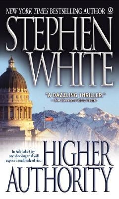 Higher Authority by White, Stephen