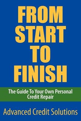 From Start to Finish by Solutions, Advanced Credit