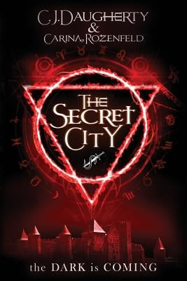 The Secret City by Rozenfeld, Carina