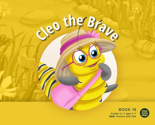 Cleo the Brave by Mind Body Align