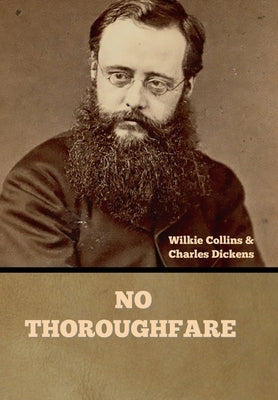 No Thoroughfare by Collins, Wilkie