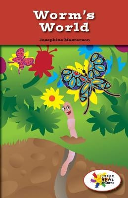 Worm's World by Masterson, Josephine