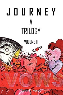 Vows: Volume II in the Journey Trilogy by Porec, John P.
