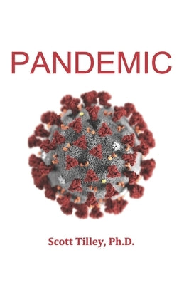 Pandemic by Tilley, Scott