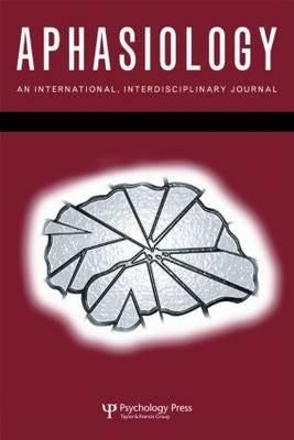 39th Clinical Aphasiology Conference: A Special Issue of Aphasiology by Armstrong, Beth