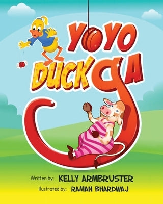 Yo-YoDuckGa by Armbruster, Kelly