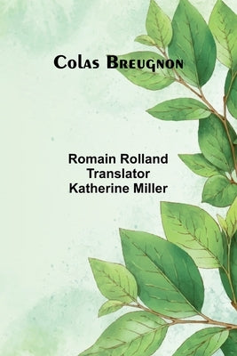 Colas Breugnon by Rolland, Romain