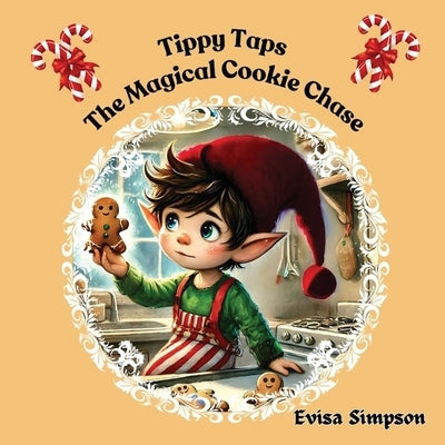 Tippy Taps the Magical Cookie Chase by Simpson, Evisa