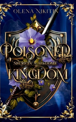 Poisoned Kingdom by Nikitin, Olena