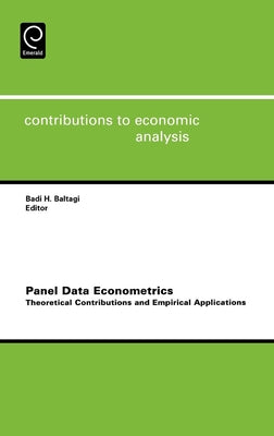Panel Data Econometrics: Theoretical Contributions and Empirical Applications by Baltagi, Badi H.