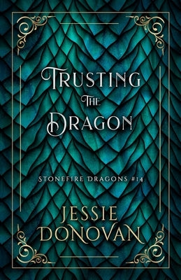 Trusting the Dragon by Donovan, Jessie