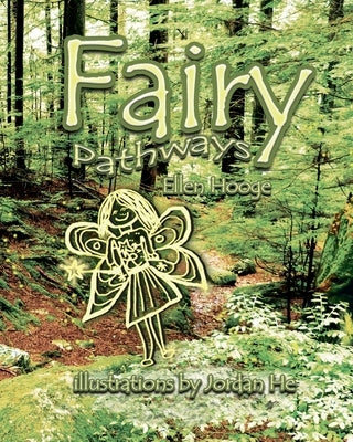 Fairy Pathways by Hooge, Ellen