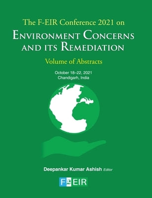 Environment Concerns and its Remediation by Ashish, Deepankar Kumar