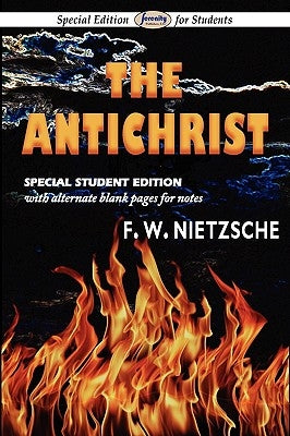 The Antichrist (Special Edition for Students) by Nietzsche, Friedrich Wilhelm