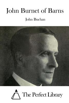 John Burnet of Barns by The Perfect Library
