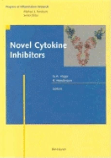 Novel Cytokine Inhibitors by Higgs, Gerry A.