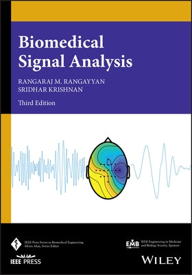 Biomedical Signal Analysis by Rangayyan, Rangaraj M.