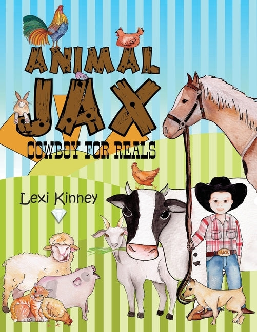 Animal Jax: Cowboy For Reals by Kinney, Lexi
