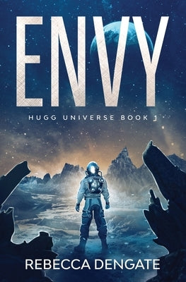 Envy by Dengate, Rebecca